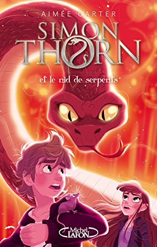 Beispielbild fr Simon Thorn - tome 2 Et le nid de serpents (2) zum Verkauf von medimops