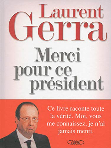 Imagen de archivo de Merci pour ce Prsident a la venta por Ammareal