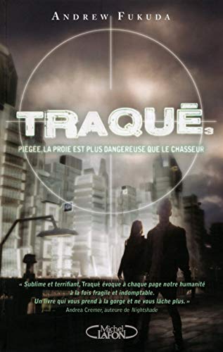 Beispielbild fr Traqu - tome 3 Pige, la proie est plus dangereuse que le chasseur (03) zum Verkauf von Ammareal