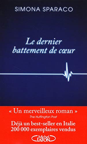 Imagen de archivo de Le dernier battement de coeur (French Edition) a la venta por Better World Books