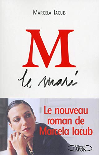 Beispielbild fr M le Mari (French Edition) zum Verkauf von Better World Books