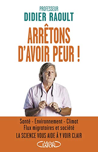 9782749927794: Arrtons d'avoir peur !