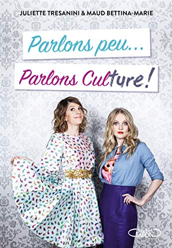 Stock image for Parlons peu. Parlons culture ! for sale by Ammareal