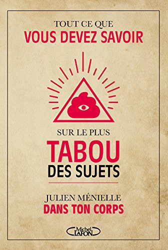 9782749933337: Tout ce que vous devez savoir sur le plus tabou des sujets