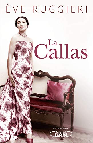 Beispielbild fr La Callas zum Verkauf von medimops