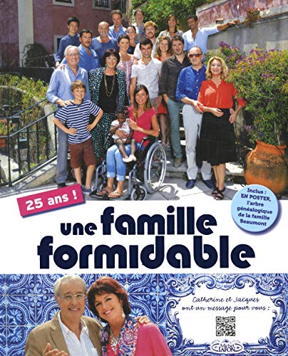 Beispielbild fr Une famille formidable 25 ans ! zum Verkauf von Ammareal