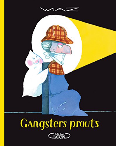 Beispielbild fr Les Aventures Du Fantme Qui Pte. Gangsters Prouts zum Verkauf von RECYCLIVRE