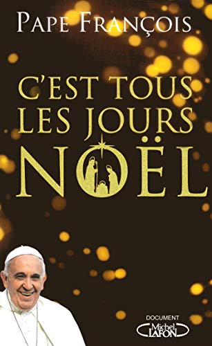 Stock image for C'est Tous Les Jours Nol for sale by RECYCLIVRE