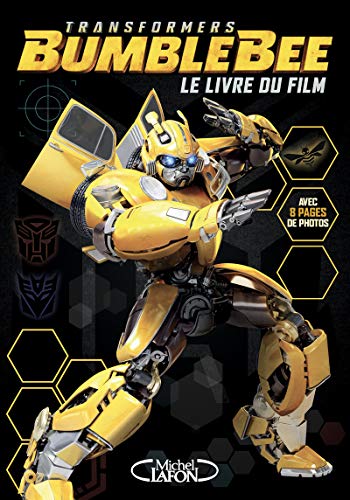 9782749937915: Transformers Bumblebee: Le roman du film