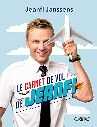 Stock image for Le carnet de vol de Jeanfi for sale by WorldofBooks