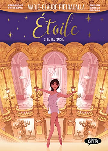 Beispielbild fr Etoile - Tome 3 - Le feu sacr (BD) zum Verkauf von WorldofBooks