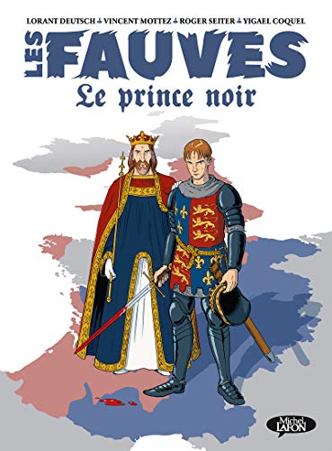 Beispielbild fr Les fauves - tome 2 Le prince noir (2) zum Verkauf von Gallix