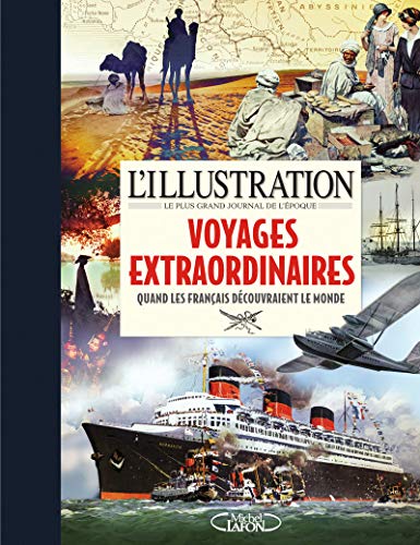 Beispielbild fr L'illustration : voyages extraordinaires zum Verkauf von medimops