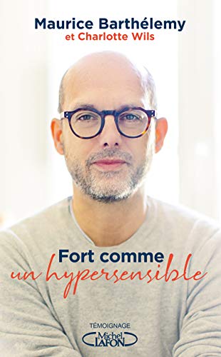 Stock image for Fort comme un hypersensible for sale by medimops