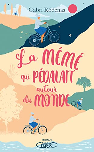 Stock image for La Mm Qui Pdalait Autour Du Monde for sale by RECYCLIVRE