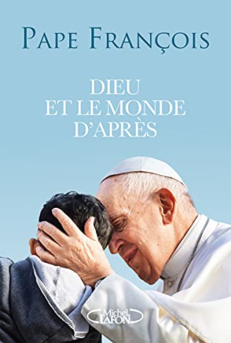 Beispielbild fr Dieu et le monde d'aprs zum Verkauf von Ammareal