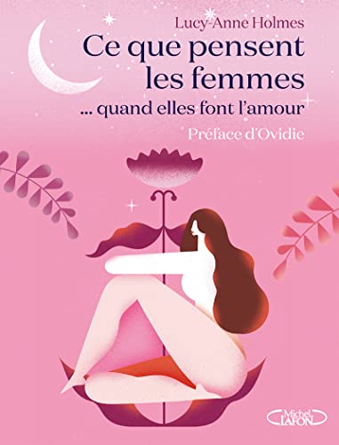 Beispielbild fr Ce que pensent les femmes. quand elles font l'amour zum Verkauf von medimops