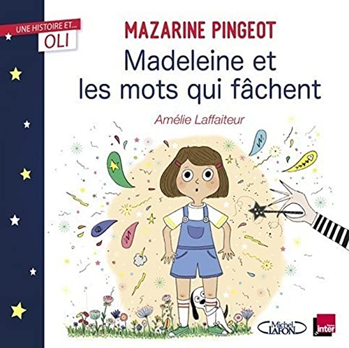 Stock image for OLI - Madeleine et les mots qui fâchent for sale by AwesomeBooks