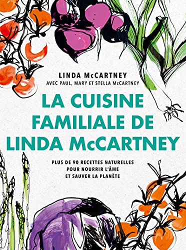 Imagen de archivo de La Cuisine familiale de Linda McCartney a la venta por Gallix