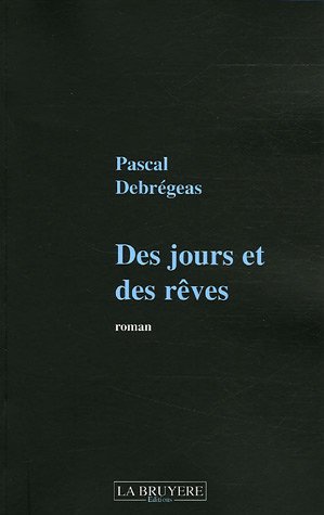 9782750001315: Des jours et des rves