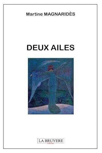 Stock image for Deux Ailes for sale by medimops