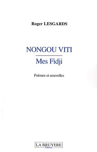 Stock image for NONGOU VITI MES FIDJI for sale by medimops