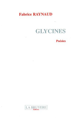 Beispielbild fr Glycines : Posies zum Verkauf von medimops