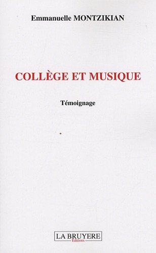 Beispielbild fr Collge et musique zum Verkauf von medimops