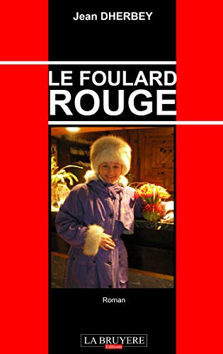 9782750005795: Le foulard rouge