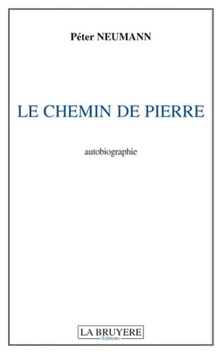 Imagen de archivo de Le chemin de Pierre a la venta por medimops