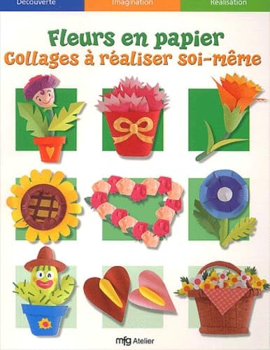 9782750200138: Fleurs en papier, collages  raliser soi-mme