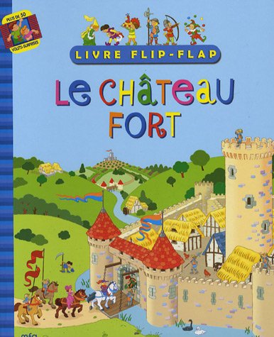 9782750201142: Le chteau fort