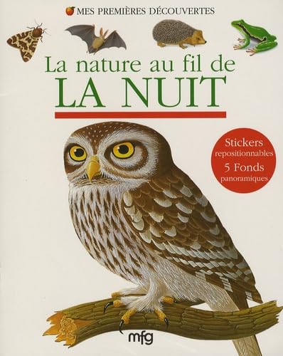 "mes premiÃ¨re sdÃ©couvertes ; la nature au fil de la nuit" (9782750203139) by RenÃ© Mettler