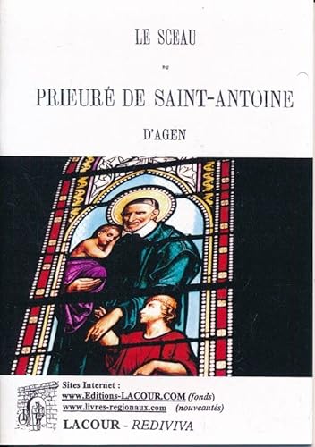 9782750408329: Le sceau du prieur de Saint Antoine d'Agen