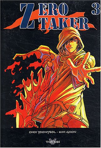 Imagen de archivo de Zero Taker, tome 3 a la venta por ThriftBooks-Atlanta