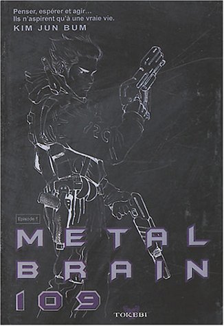 9782750700614: Metal Brain 109, pisode 1