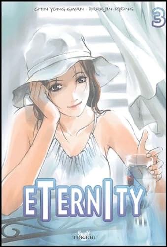 Stock image for Eternity Tome 3 for sale by LiLi - La Libert des Livres