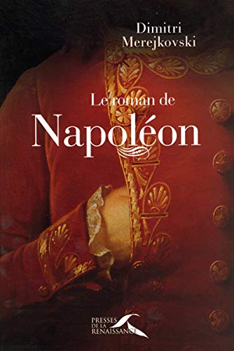 Stock image for Le Roman De Napolon for sale by RECYCLIVRE