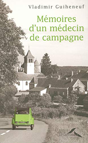 Stock image for Mmoires d'un mdecin de campagne for sale by medimops