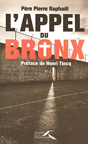 Beispielbild fr L'appel du Bronx (French Edition) zum Verkauf von Books From California