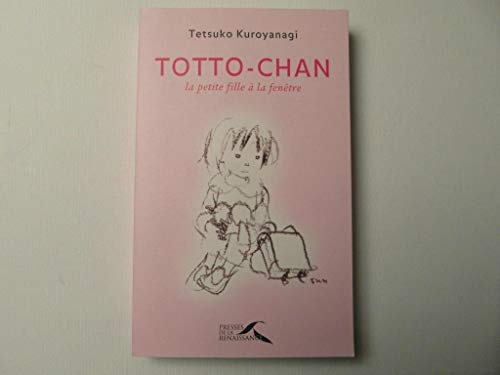 Imagen de archivo de Totto-chan : la petite fille  la fentre a la venta por Ammareal