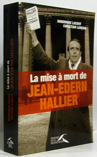 9782750902209: La mise  mort de Jean-Edern Hallier
