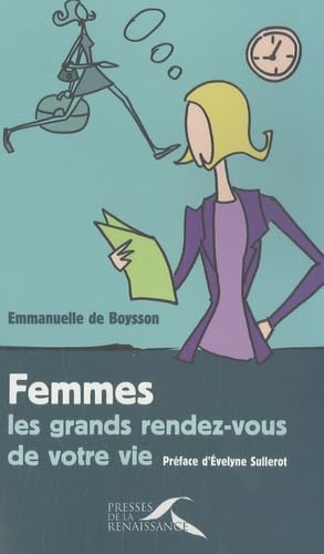 Stock image for FEMMES GRANDS RENDEZ-VOUS VIE for sale by Ammareal