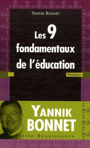 Beispielbild fr Les 9 fondamentaux de l' ducation: Tomes 1 et 2 zum Verkauf von WorldofBooks