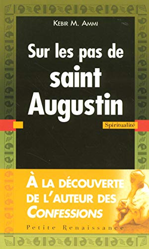 9782750903695: Sur les pas de saint Augustin