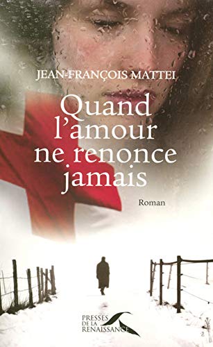 9782750903718: Quand l'amour ne renonce jamais