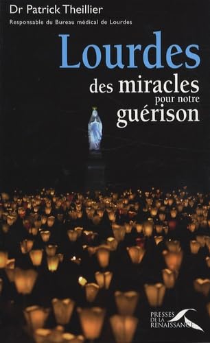 Beispielbild fr Lourdes, des miracles pour notre gurison zum Verkauf von medimops