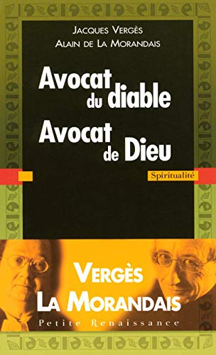 Beispielbild fr Avocat du diable Avocat de Dieu zum Verkauf von medimops