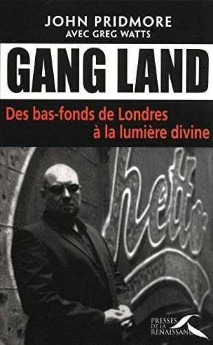 Beispielbild fr Gang Land : Des bas-fonds de Londres  la lumire divine zum Verkauf von medimops