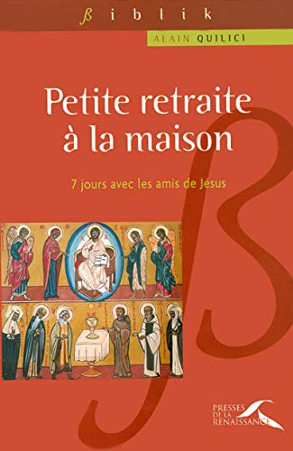Beispielbild fr Petite Retraite  La Maison : Sept Jours Avec Les Amis De Jsus zum Verkauf von RECYCLIVRE